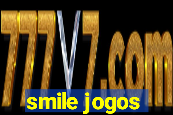 smile jogos